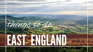East England Travel | TOP 5+ Places to Visit