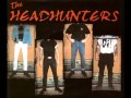 The Headhunters - Spit & Spew