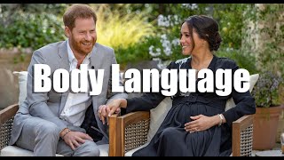 Harry and Meghan On Oprah CBS Body Language Analysis #BodyLanguage