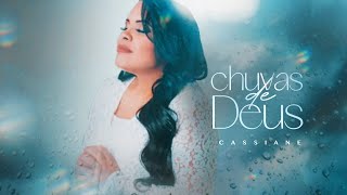 Chuvas de Deus | Cassiane [VideoLETRA]