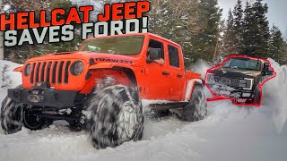 My Hellcat Jeep Gladiator Saves a Ford Truck From DEEP Snow