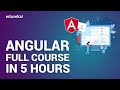 Angular Full Course in 5 Hours | Angular Tutorial For Beginners | Angular Training | Edureka