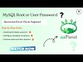 MySQL Root or User Password Incorrect Error Fix in Aapanel - Step by Step | Hostyindia