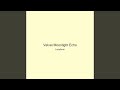 Velvet Moonlight Echo