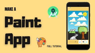 Make a Paint App for Android | Full Tutorial | Android Project