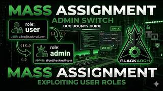 This Simple Bug Can Let Hackers Become Admin Mass Assignment