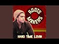Hard Time Lovin