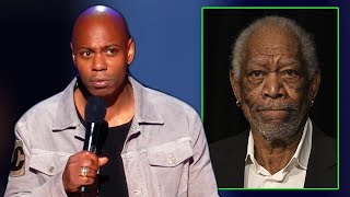 "My d*ck looks like Morgan Freeman in the 90s"-Dave Chappelle