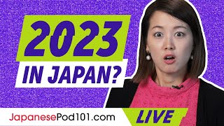 What will happen in 2023 in Japan? | Everything You Need to Know
