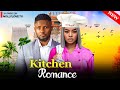 Kitchen Romance (new Movie) - Maurice Sam, Frances Ben Movies 2024 | Nigerian Romantic Movie