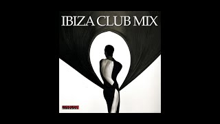 IBIZA SUMMER CLUB HOUSE MIX 2023