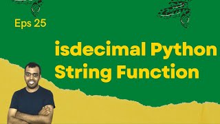 isdecimal Python String Function #25 #LingarajTechhub