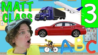 Preschool English Lesson with Matt- Number 3 - Vehicles and Transport