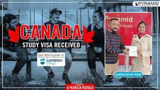 Canada Study Visa | Lambton College | Pyramid eServices | Top Visa Consultant | Jashanpreet Kaur