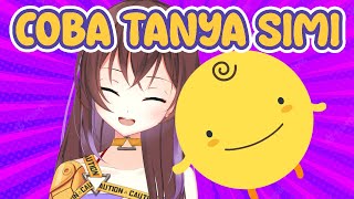 MARI KITA TANYA APAPUN SAMA SIMI