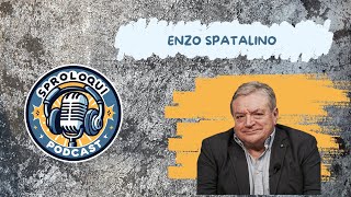 Sproloqui Podcast intervista ENZO SPATALINO