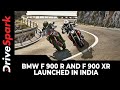 BMW F 900 R And F 900 XR Launched In India | Price | Specs | Details