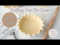 How to Roll Out Pie Crust | The Floral Apron