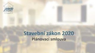 Stavební zákon – Plánovací smlouva