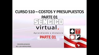 COSTOS Y PRESUPUESTOS ---S10  _SENCICO---VIDEO 01