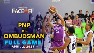 UNTV Cup Executive Face Off: PNP Responders vs Ombudsman Graftbusters | April 2, 2023 - FULL GAME