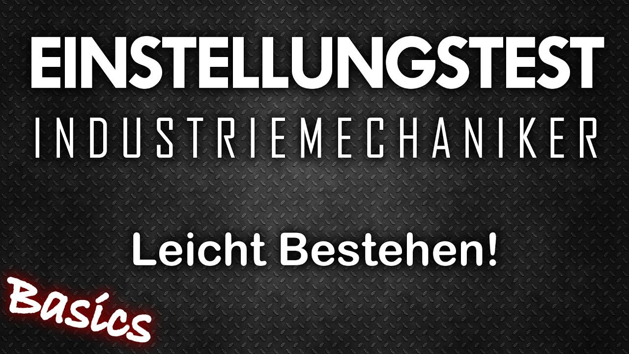 Einstellungstest Industriemechaniker - Was Kommt Dran? | Prüfung Test ...