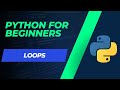 Python tutorial for beginners 11. for and while Loops