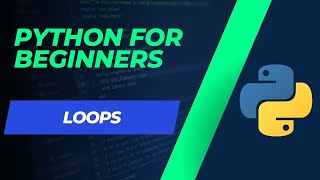 Python tutorial for beginners 11. for and while Loops