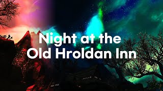 GAME ASMR SKYRIM Old Hroldan Inn.