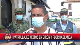 Patrullajes mixtos en Girón y Floridablanca | Oro Noticias
