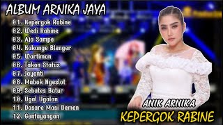 KEPERGOK RABINE - ANIK ARNIKA FULL ALBUM || WEDI RABINE