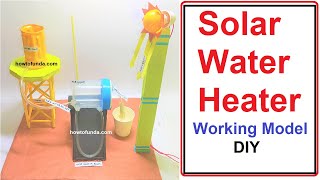 solar water heater working model - inspire award science project diy- waste materials| howtofunda