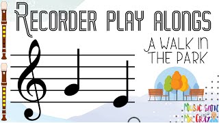 Recorder play alongs - 32. A walk in the park (GE)