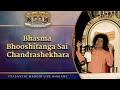 Bhasma Bhooshitanga Sai Chandrashekhara | Prasanthi Mandir Live Bhajans | Sai Kulwant Hall