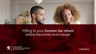 Filling in your income tax return with MyGuichet.lu!