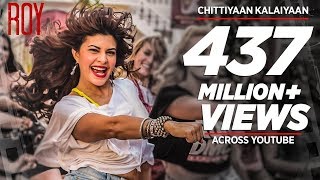 Chittiyaan Kalaiyaan FULL VIDEO Bollywood SONG | Roy | Meet Bros Anjjan, Kanika Kapoor | T-SERIES