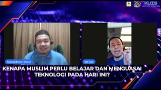 KENAPA MUSLIM PERLU BELAJAR \u0026 MENGUASAI TEKNOLOGI? NI JAWAPAN PADU CIK MAN