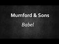 Mumford & Sons - Babel [Lyrics] | Lyrics4U