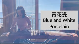 Sixue - Guzheng (Chinese zither) 古筝 - 青花瓷 Blue and White Porcelain