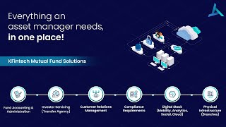 KFintech Mutual Fund Solutions - Everything An Asset Manager Needs