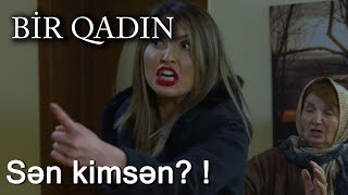 Sən kimsən? (Bir Qadın)