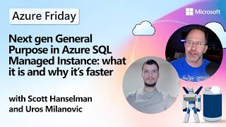 Next gen General Purpose in Azure SQL Managed Instance: what it is and why it’s faster