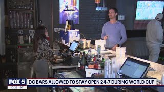 DC bars allowed to stay open 24/7 during World Cup | FOX 5 DC