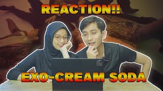 [MV REACTION] EXO 엑소 'Cream Soda' MV REACTION BY. WINDYFAJ & @KangDan0424