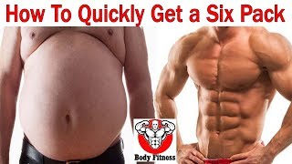 How To Quickly Get a Six Pack - Super Fast Abs Workout Tips at Home - Body Fitness