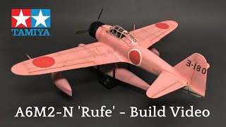 Tamiya 1/48th A6M2N Aleutian Rufe - FULL BUILD