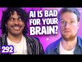 The Science of AI Psychosis | Sci Guys Podcast #292