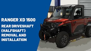 2024+ Ranger XD 1500 | Rear Driveshaft (Halfshaft) Removal and Install | Polaris Off Road Vehicles