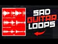 Easiest Method to Make Beats with Sad Guitar Loops 💔🎸