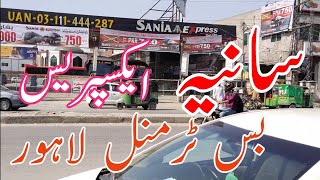 sania express bus terminal lahor||Sania express and Faisal movers bus terminal lahor